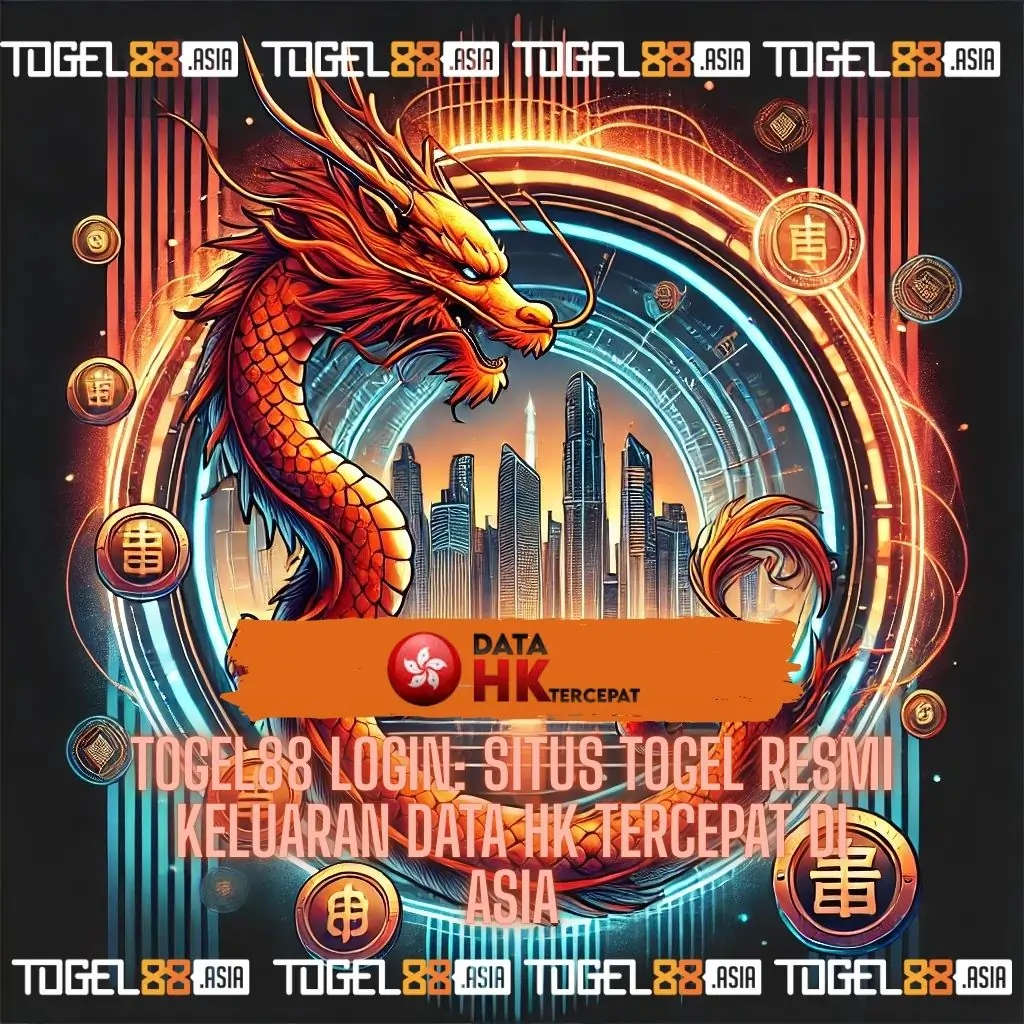 Togel88 Login: Situs Togel Resmi Keluaran Data HK Tercepat di Asia